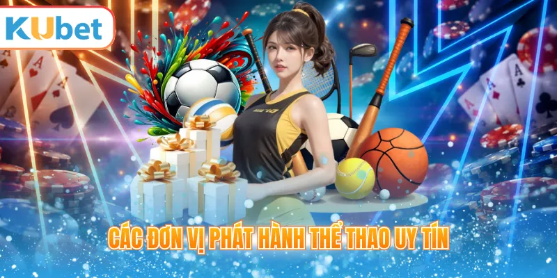 Nhà cung cấp kèo thể thao trên KUBET